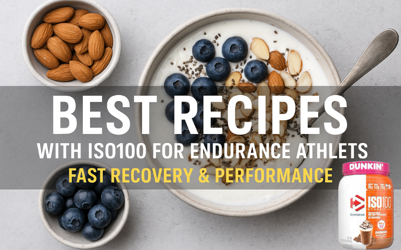 Best Recipes with ISO100 for Endurance Athletes