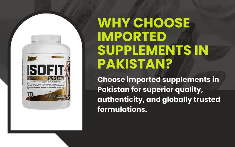 Why Choose Imported Supplements