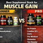 Best Supplement Stack for Muscle Gain Beginner vs Pro