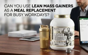 Lean-Mass-Gainer-as-Meal-Replacement-Guide.webp
