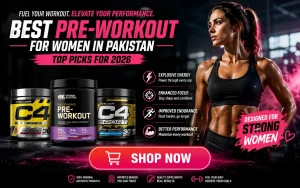 Best Pre-Workout for Women in Pakistan