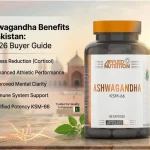 Ashwagandha Benefits in Pakistan: A 2026 Buyer Guide Ashwagandha Benefits in Pakistan